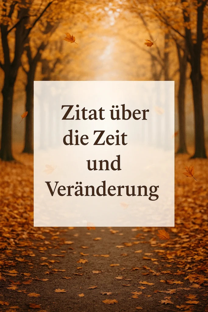 Zitat über die Zeit
