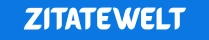 zitate welt